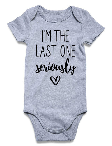 I'M The Last One Seriously Bodysuit Baby Boy 0-3 Months Clothes Unisex Baby Girl Outfit Short Sleeves Infant Romper Cute Newborn