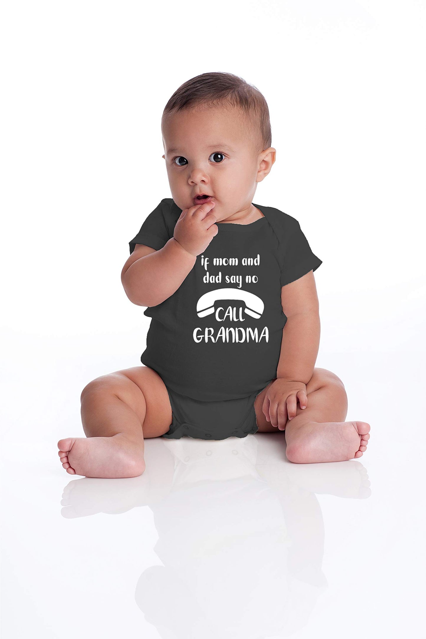 If Mom And Dad Say No Call Grandma - Funny Baby Essentials Bodysuit - Cute Newborn Boy Clothes (6 Months, Black)