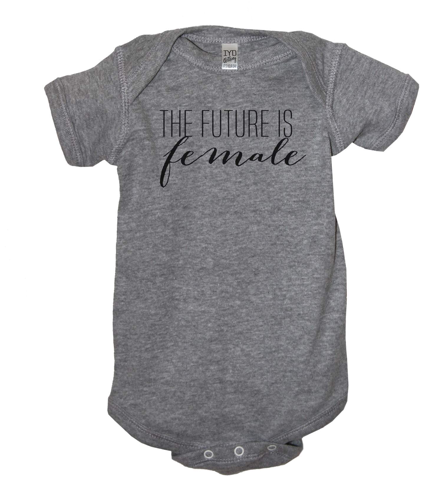Iyd Clothing - The Future Is Female Baby Bodysuit, Newborn, Heather Gray