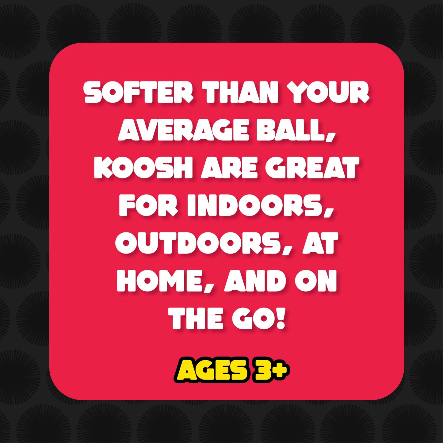 Koosh Classic 3-in - Easy to Catch, Hard to Put Down - Ages 3+