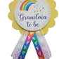 Grandma To Be Pin Rainbow Baby Shower Pin For Her To Wear, It'S A Girl, It'S A Boy Baby Sprinkle