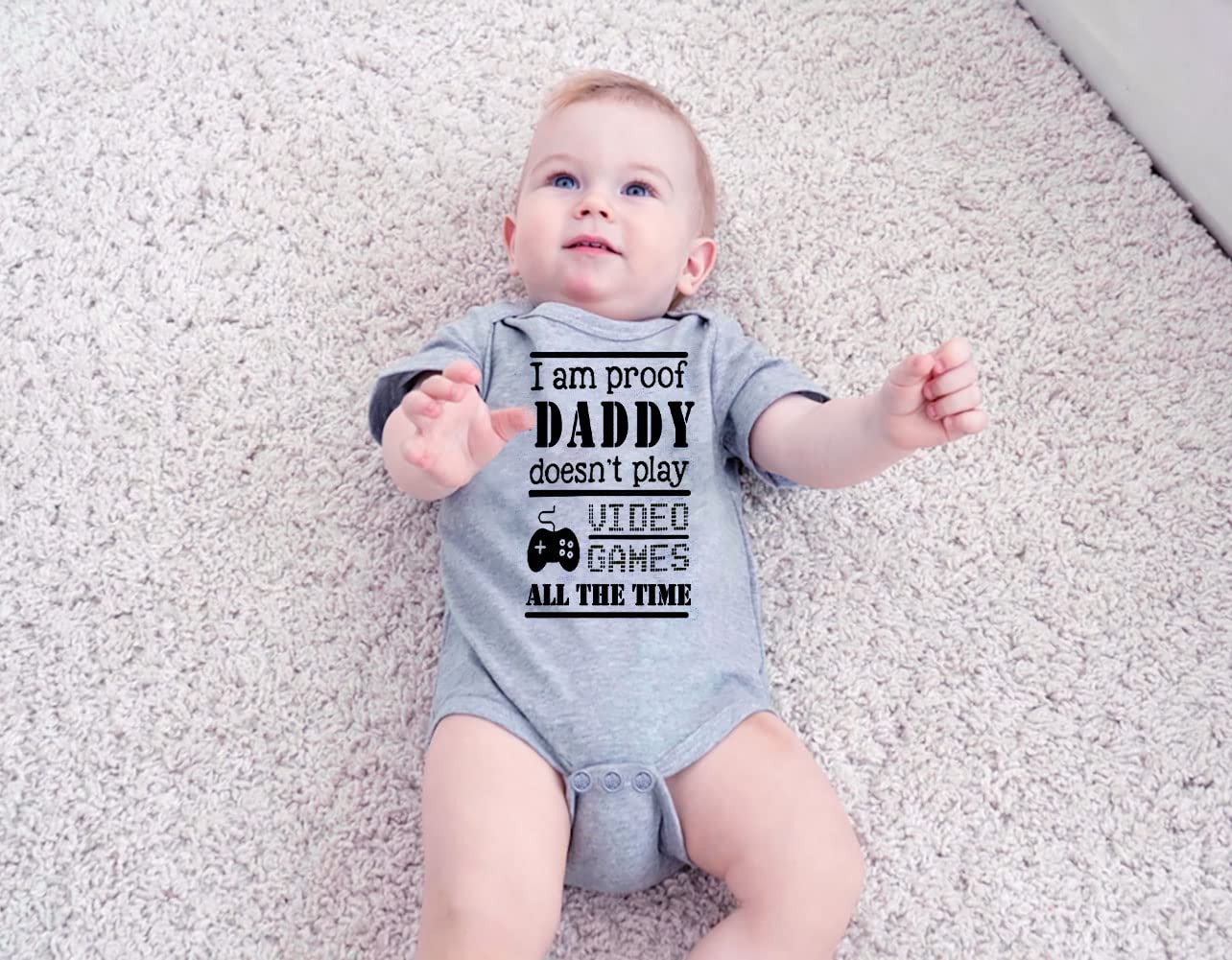 Loveternal I'M Proof Daddy Doesn'T Play Video Games All The Time Baby Boys Girls Romper 0-3 Months Infant Clothing Short Sleeve