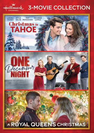 Hallmark 3-Movie Collection: Christmas In Tahoe, One December Night  A Royal Queens Christmas