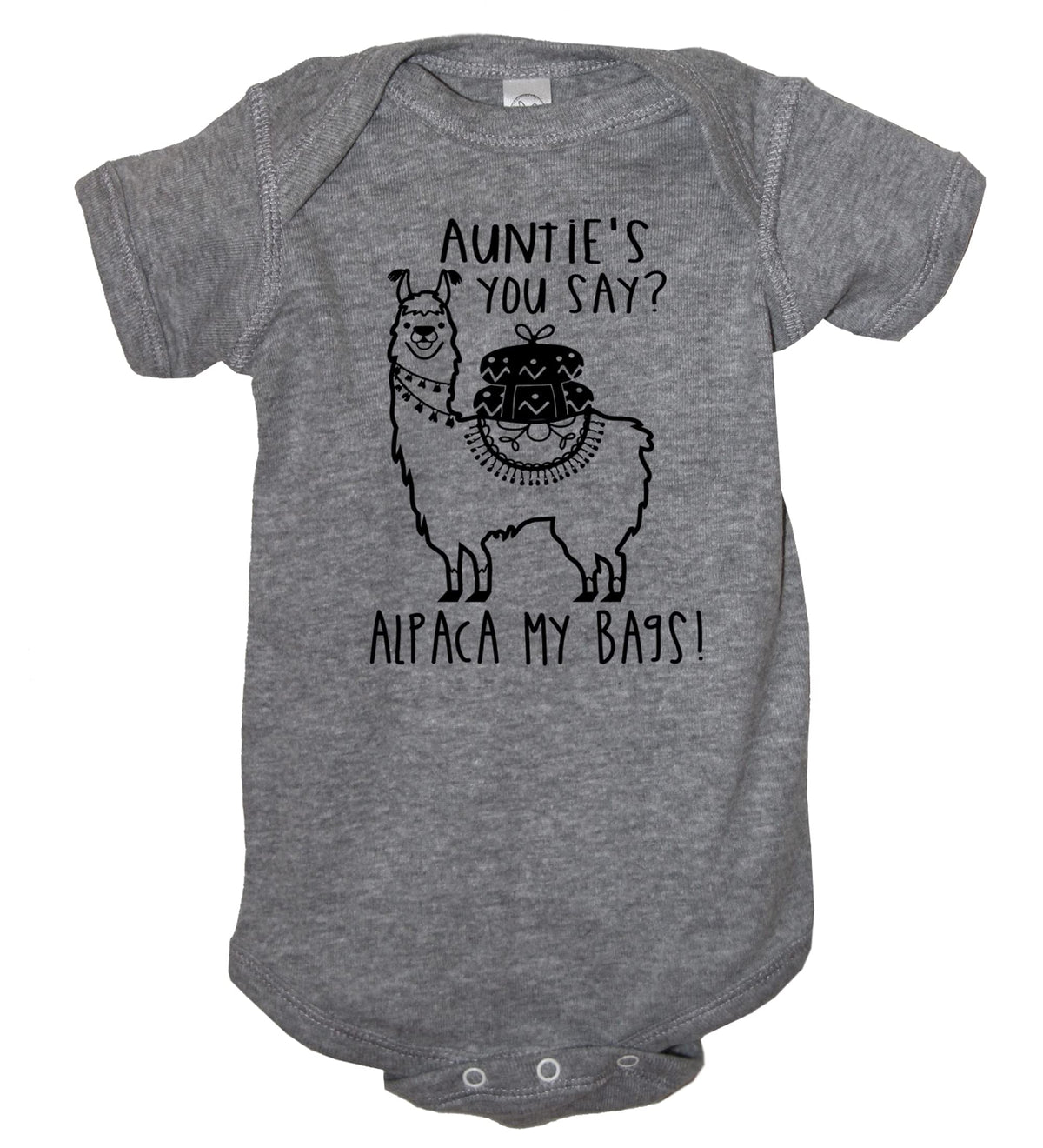 ItS Your Day Clothing AuntieS You Say Alpaca My Bags Baby Bodysuit,Heather Gray,18 Months