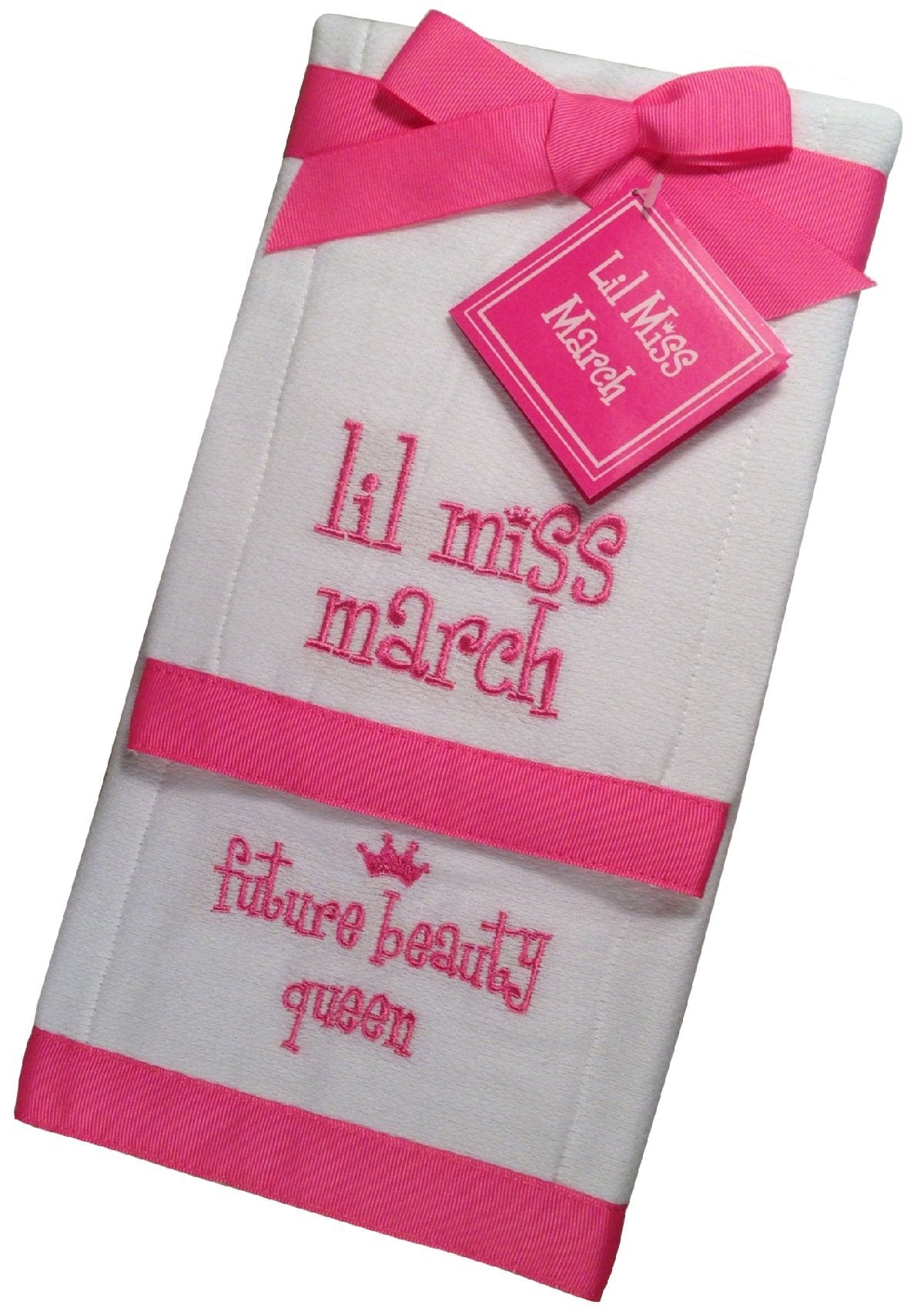 Mud Pie Lil Miss March Future Beauty Queen Baby Burp Bib Cloth Cotton Towel - Set Of 2
