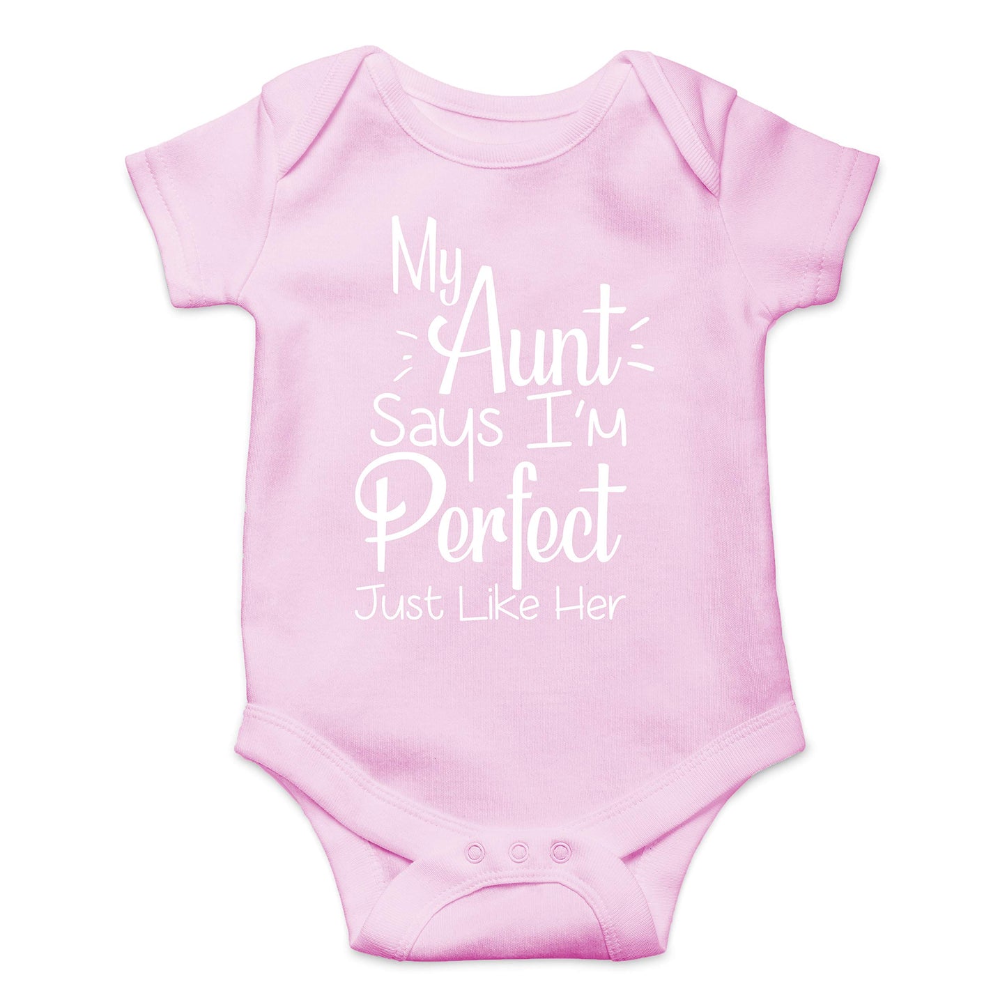 My Aunt Says I'M Perfect Just Like Her - Funny Cute Infant Creeper, One-Piece Baby Bodysuit (Pink, 12 Months)