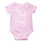 My Aunt Says I'M Perfect Just Like Her - Funny Cute Infant Creeper, One-Piece Baby Bodysuit (Pink, 6 Months)