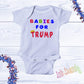 Ink Trendz Babies For Trump Onesie, Trump Baby Onesie,Trump Baby Unisex Shirts, Maga Baby Shirts Trump