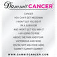 Dammit, Cancer!