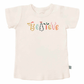 graphic tee | believe