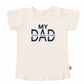 graphic tee | my dad